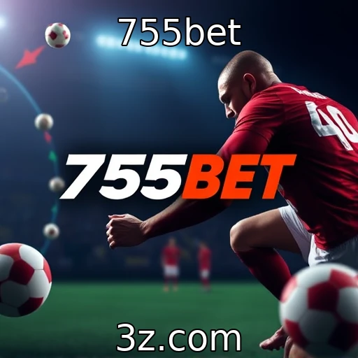 755bet Apostas esportivas: Estratégias para maximizar seus ganhos na 755bet